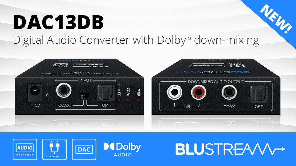 DAC13DB BLUSTREAM | Electronic Custom Distributors